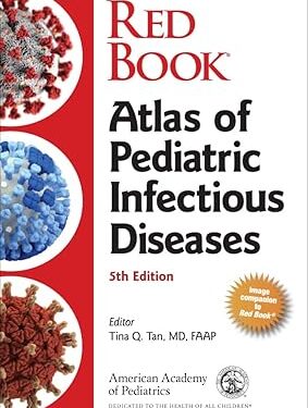 Red Book Atlas of Pediatric Infectious Diseases 5th Edition