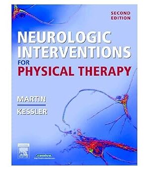 Neurologic Interventions for Physical Therapy 2nd Edition