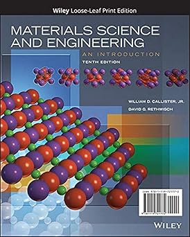 Materials Science and Engineering An Introduction 10th Edition