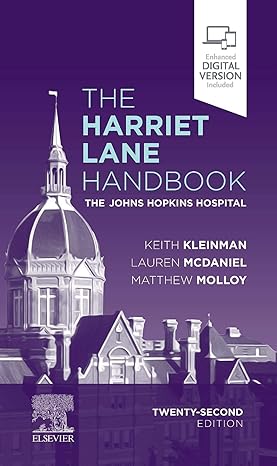 The Harriet Lane Handbook: The Johns Hopkins Hospital (Mobile Medicine) 22nd Edition