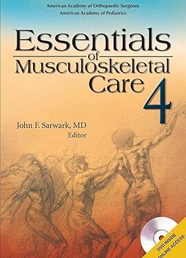 Essentials of Musculoskeletal Care 4th Edition