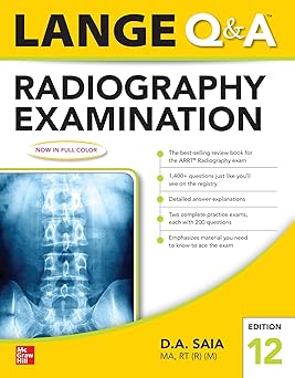 Lange Q & A Radiography Examination 12e 12th Edition