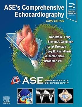 ASE’s Comprehensive Echocardiography 3rd Edition