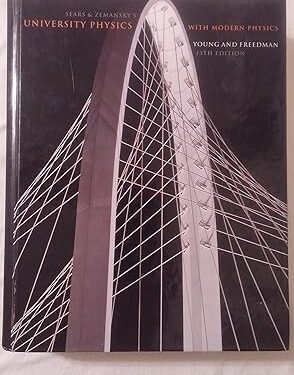 Sears and Zemansky's University Physics With Modern Physics 13th Edition