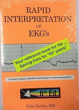 Rapid Interpretation of EKG's, Sixth Edition 6th Edition