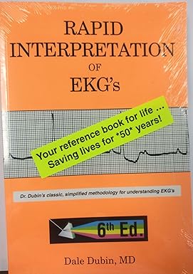 Rapid Interpretation of EKG's, Sixth Edition 6th Edition