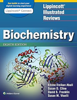 Lippincott Illustrated Reviews Biochemistry Eighth Edition