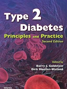 Type 2 Diabetes: Principles and Practice, Second Edition 2nd Edition, Kindle Edition