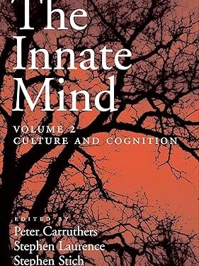 The Innate Mind: Volume 2: Culture and Cognition (Evolution and Cognition Series) 1st Edition