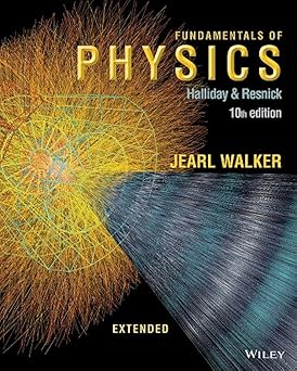 Fundamentals of Physics, Extended 10th Edition