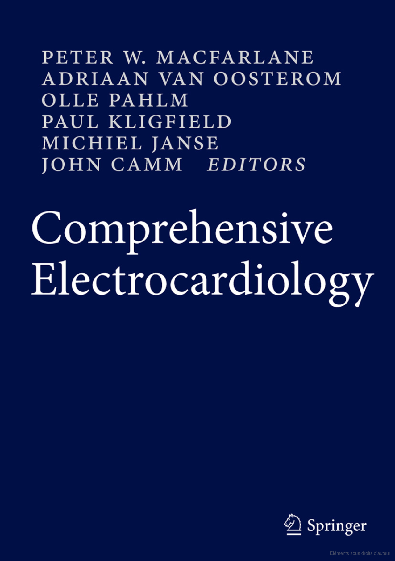 Comprehensive Electrocardiology, Second Edition (4-Volume set)