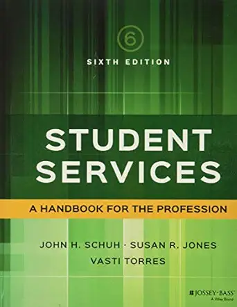 Student Services A Handbook for the Profession 6th Edition