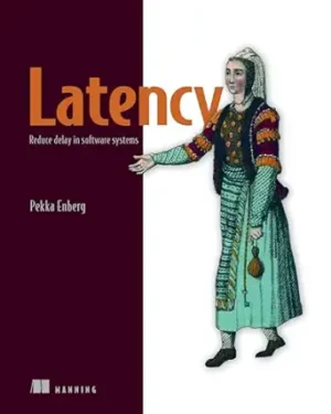 Latency Reduce delay in software systems