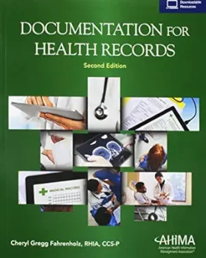 Documentation for Health Records 2nd Edition