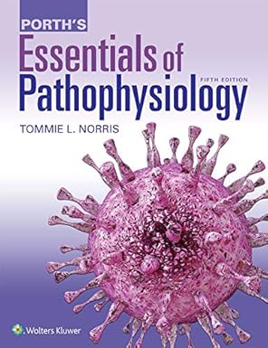 Porth's Essentials of Pathophysiology 5th Edition