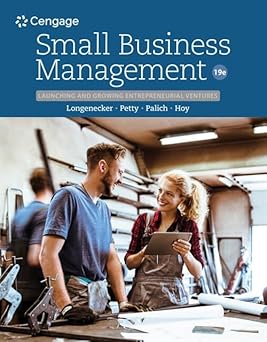 Small Business Management Launching & Growing Entrepreneurial Ventures 19th Edition