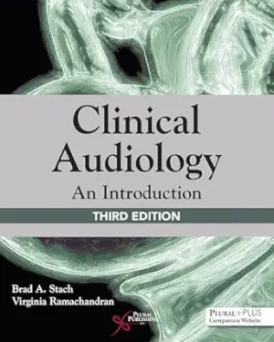 Clinical Audiology An Introduction 3rd Edition