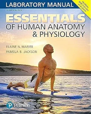 Essentials of Human Anatomy & Physiology Laboratory Manual 7th edition