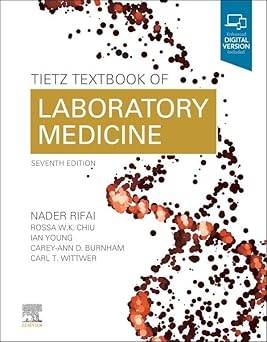 Tietz Textbook of Laboratory Medicine - E-Book 7th Edition, Kindle Edition
