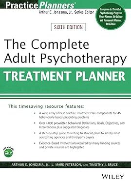 The Complete Adult Psychotherapy Treatment Planner (PracticePlanners) 6th Edition