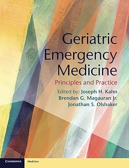 Geriatric Emergency Medicine 1st Edition