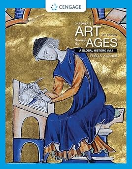 Gardner's Art Through the Ages A Global History, Volume I 16th Edition