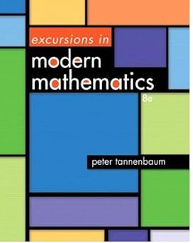 Excursions in Modern Mathematics 8th Edition