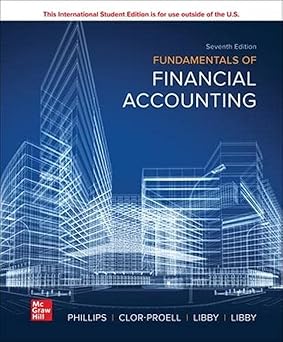 Fundamentals of Financial Accounting (ISE HED IRWIN ACCOUNTING) 7th edition