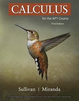 Calculus for the AP® Course Third Edition