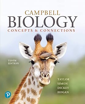 Campbell Biology Concepts & Connections [RENTAL EDITION] 10th Edition