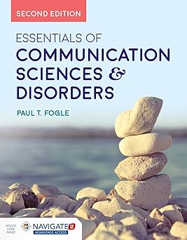 Essentials of Communication Sciences & Disorders 2nd Edition