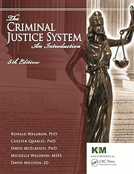 The Criminal Justice System An Introduction, Fifth Edition