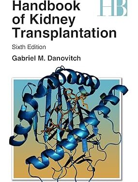 Handbook of Kidney Transplantation Sixth Edition