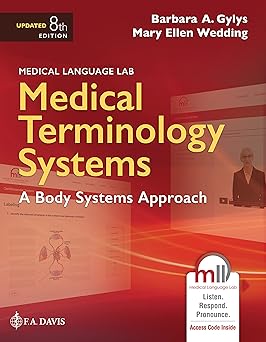 Medical Terminology Systems Updated A Body Systems Approach A Body Systems Approach Eighth Edition