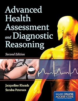 Advanced Health Assessment and Diagnostic Reasoning 2nd Edition, Kindle Edition