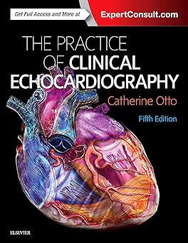Practice of Clinical Echocardiography 5th Edition