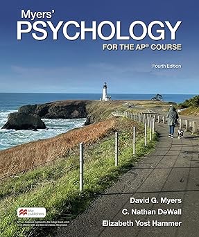 Myers' Psychology for the AP® Course 4th Edition