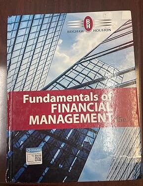 Fundamentals of Financial Management (MindTap Course List) 15th Edition