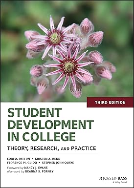 Student Development in College Theory, Research, and Practice 3rd Edition