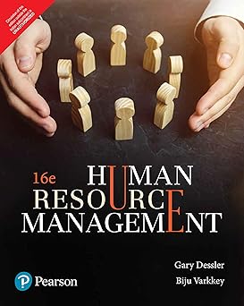 Human Resource Management, 16Th Edition