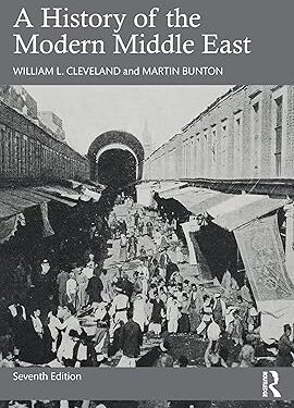 A History of the Modern Middle East 7th Edition